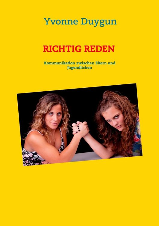 Produktbild: Richtig reden - Die Kommunikation zwischen Eltern und Jugendlichen