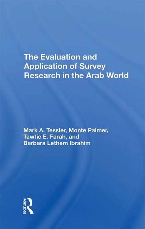 Produktbild: The Evaluation And Application Of Survey Research In The Arab World