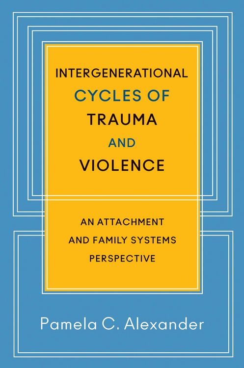 Produktbild: Intergenerational Cycles of Trauma and Violence