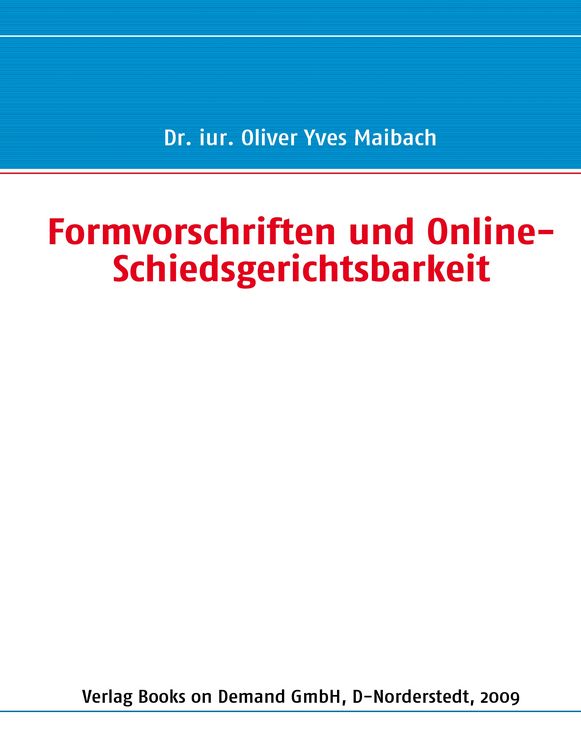 Produktbild: Formvorschriften und Online-Schiedsgerichtsbarkeit
