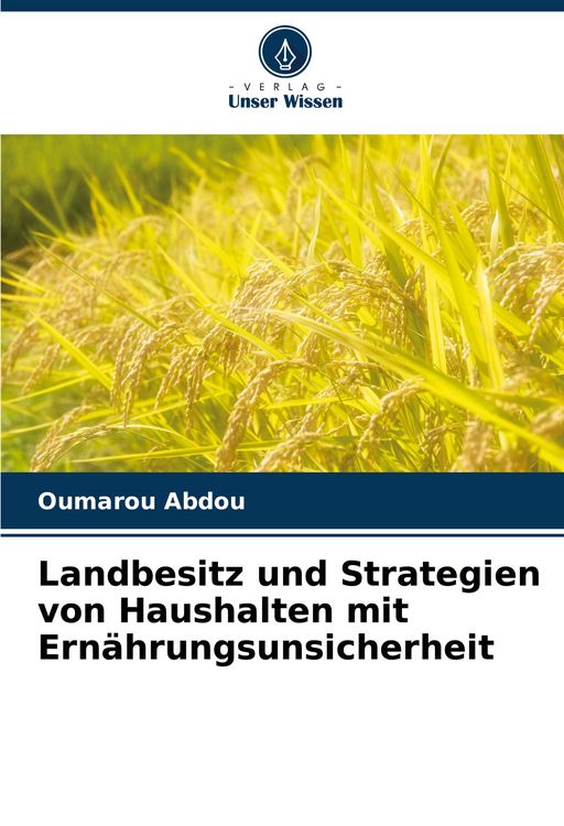 Produktbild: Landbesitz und Strategien von Haushalten mit Ern&auml;hrungsunsicherheit