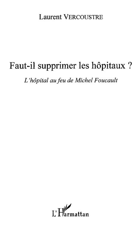 Produktbild: Faut-il supprimer les hOpitaux ? - l'hopital au feu de miche