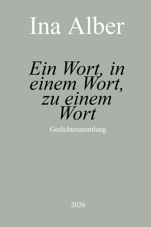 Produktbild: Ein Wort, in einem Wort, zu einem Wort
