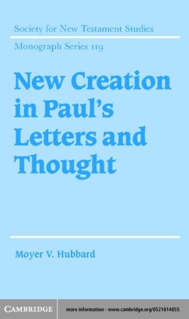 Produktbild: New Creation in Paul's Letters and Thought