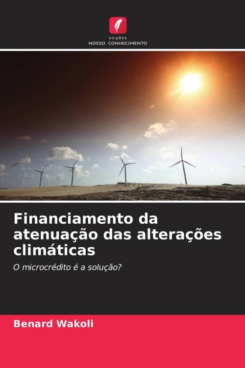 Produktbild: Financiamento da atenua&ccedil;&atilde;o das altera&ccedil;&otilde;es clim&aacute;ticas