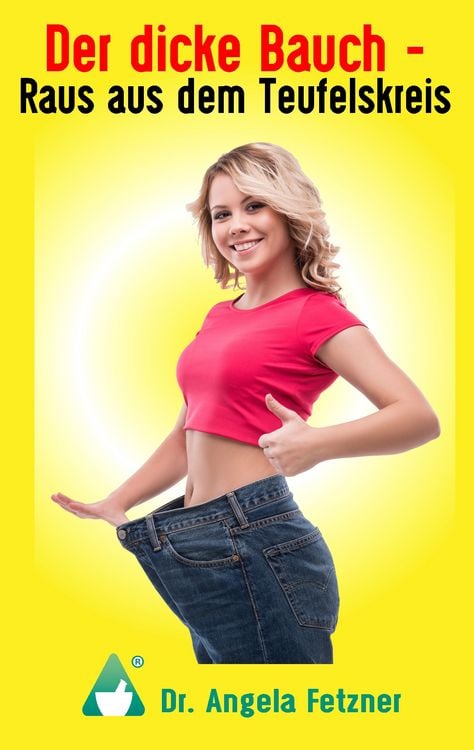 Produktbild: Der dicke Bauch - Raus aus dem Teufelskreis