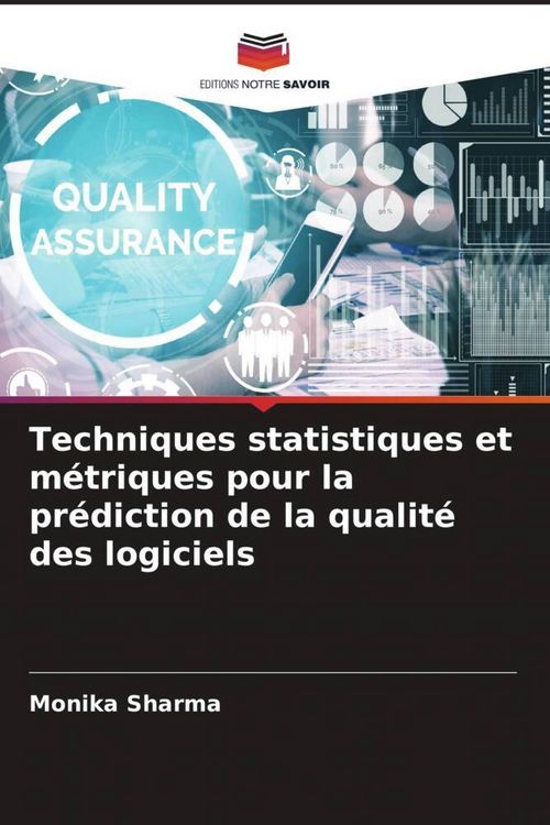 Produktbild: Techniques statistiques et m&eacute;triques pour la pr&eacute;diction de la qualit&eacute; des logiciels