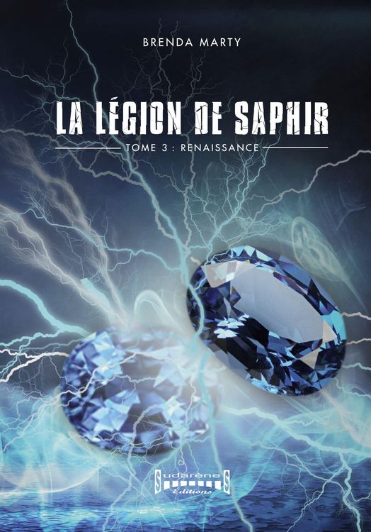 Produktbild: La L&eacute;gion de Saphir - Tome 3