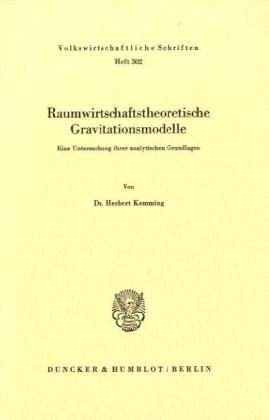 Produktbild: Raumwirtschaftstheoretische Gravitationsmodelle.