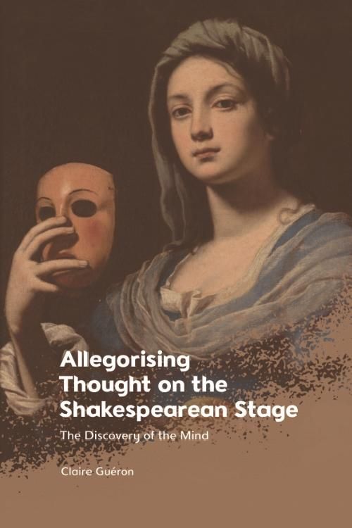 Produktbild: Allegorising Thought on the Shakespearean Stage