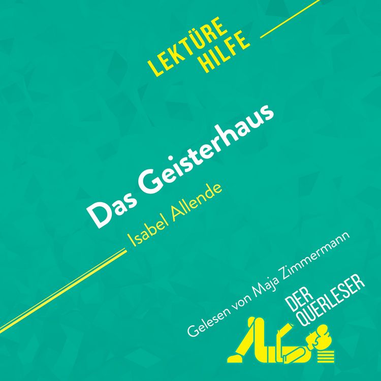 Produktbild: Das Geisterhaus von Isabel Allende (Lekt&uuml;rehilfe)