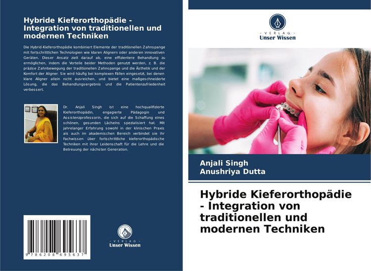 Produktbild: Hybride Kieferorthop&auml;die - Integration von traditionellen und modernen Techniken