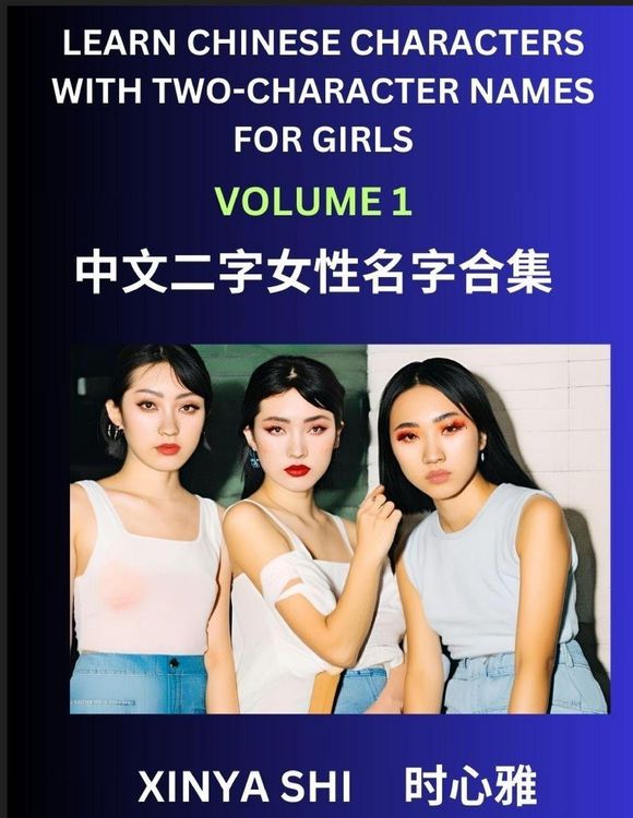 Produktbild: Learn Chinese Characters with Learn Two-character Names for Girls (Part 1)