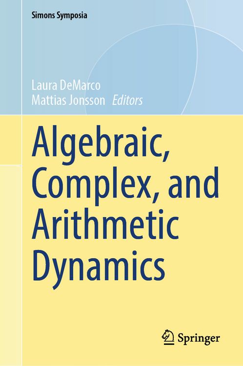 Produktbild: Algebraic, Complex, and Arithmetic Dynamics