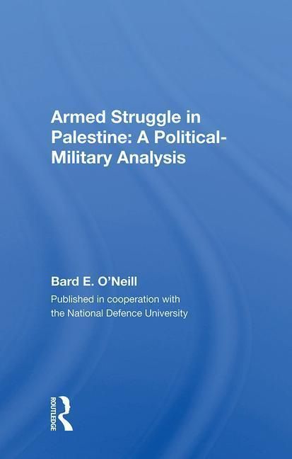 Produktbild: O'neill, B: Armed Struggle In Palestine