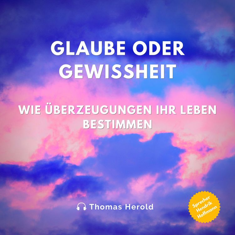 Bild vom Artikel Glaube oder Gewissheit vom Autor Thomas Herold