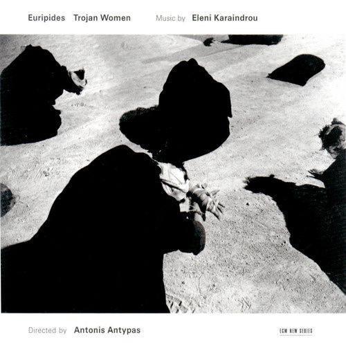 Produktbild: Karaindrou, E: Euripides:Trojan Women