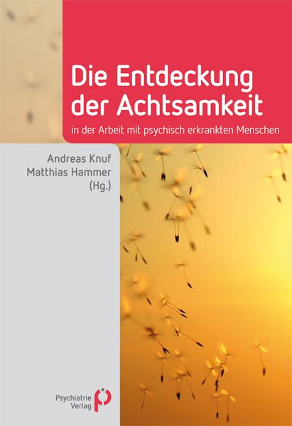 Produktbild: Die Entdeckung der Achtsamkeit