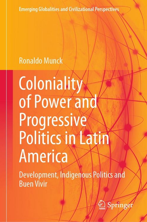 Produktbild: Coloniality of Power and Progressive Politics in Latin America