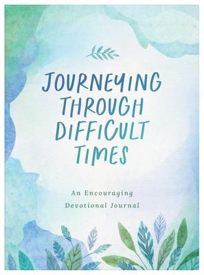 Produktbild: Journeying Through Difficult Times: An Encouraging Devotional Journal