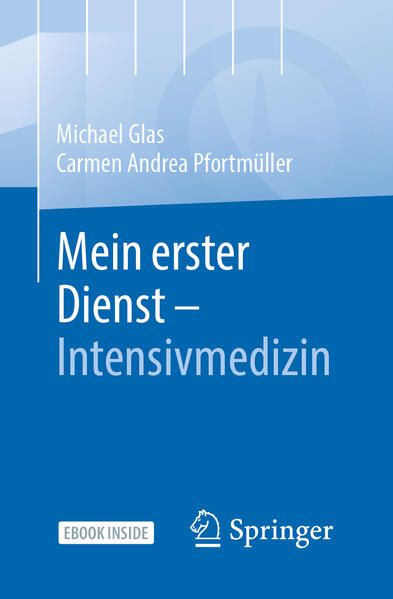 Produktbild: Mein erster Dienst - Intensivmedizin