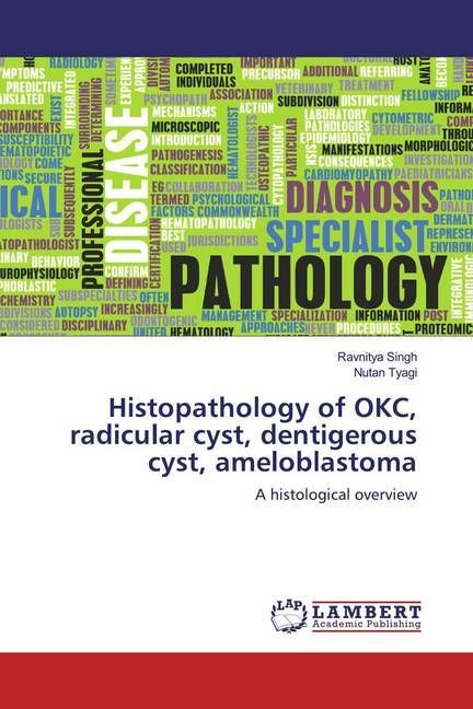 Produktbild: Singh, R: Histopathology of OKC, radicular cyst, dentigerous