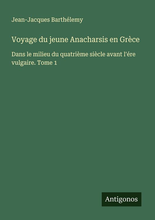 Produktbild: Voyage du jeune Anacharsis en Gr&egrave;ce