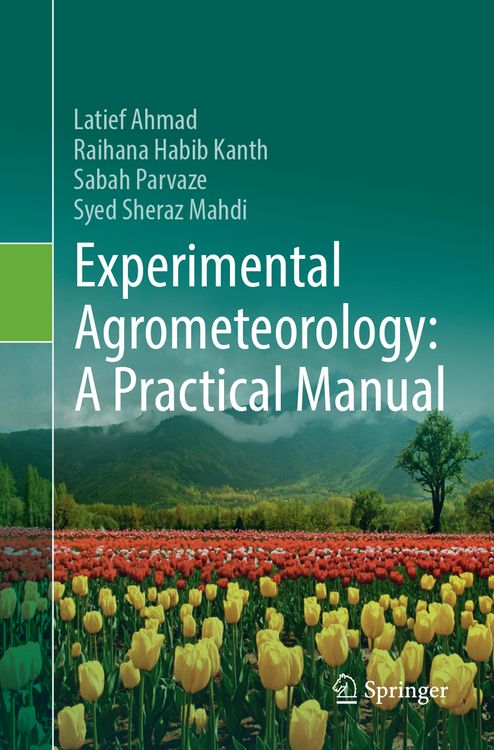 Produktbild: Experimental Agrometeorology: A Practical Manual