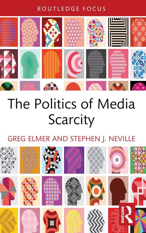 Produktbild: The Politics of Media Scarcity