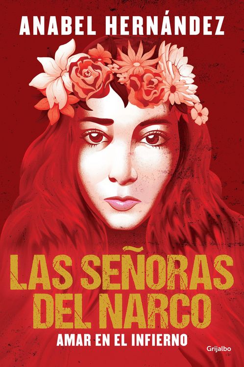 Produktbild: Las Se&ntilde;oras del Narco. Amar En El Infierno / Narco Women. Love in Hell