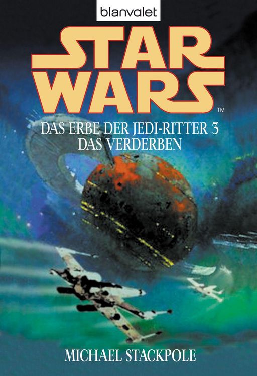 Produktbild: Star Wars. Das Erbe der Jedi-Ritter 3. Das Verderben