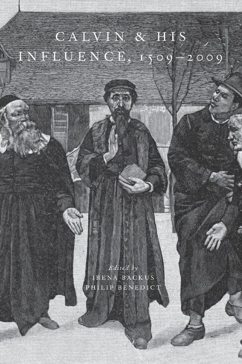 Produktbild: Calvin and His Influence, 1509-2009