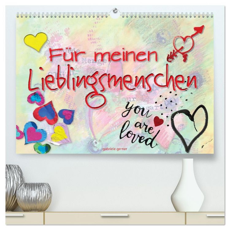 Produktbild: F&uuml;r meinen Lieblingsmenschen (hochwertiger Premium Wandkalender 2026 DIN A2 quer), Kunstdruck in Hochglanz