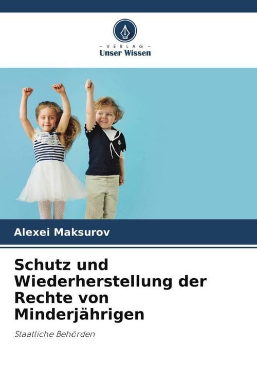 Produktbild: Schutz und Wiederherstellung der Rechte von Minderj&auml;hrigen