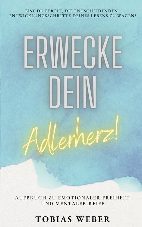 Produktbild: Erwecke dein Adlerherz!