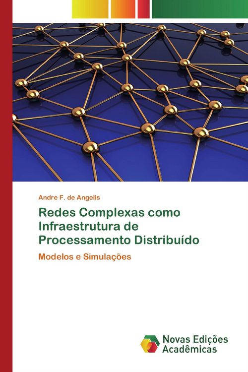 Produktbild: Redes Complexas como Infraestrutura de Processamento Distribu&iacute;do