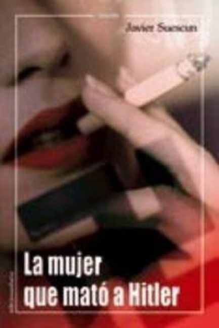 Produktbild: La mujer que mat&oacute; a Hitler