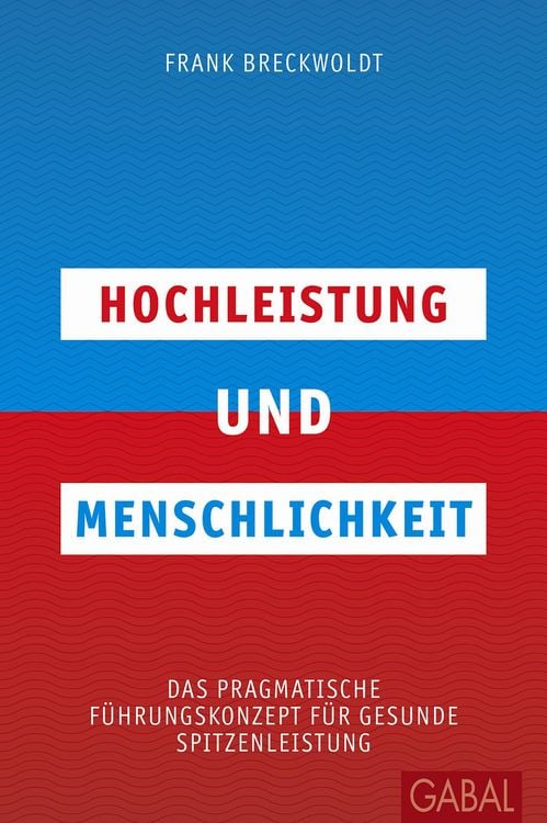 Produktbild: Hochleistung und Menschlichkeit