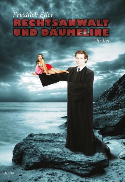 Produktbild: Rechtsanwalt und D&auml;umeline - Thriller