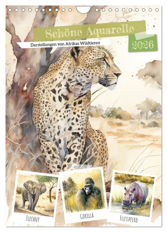 Produktbild: Sch&ouml;ne Aquarelle. Darstellungen von Afrikas Wildtieren (Wandkalender 2026 DIN A4 hoch), CALVENDO Monatskalender