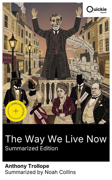 Produktbild: The Way We Live Now (Summarized Edition)
