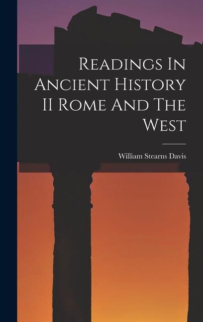 Produktbild: Readings In Ancient History II Rome And The West
