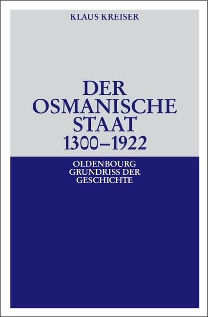 Produktbild: Der Osmanische Staat 1300-1922