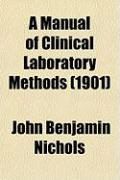 Produktbild: A Manual of Clinical Laboratory Methods