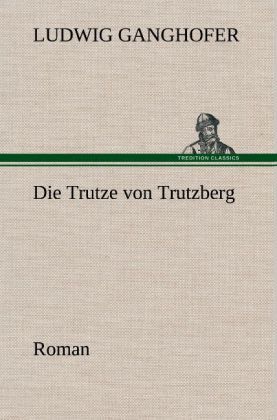 Produktbild: Die Trutze von Trutzberg