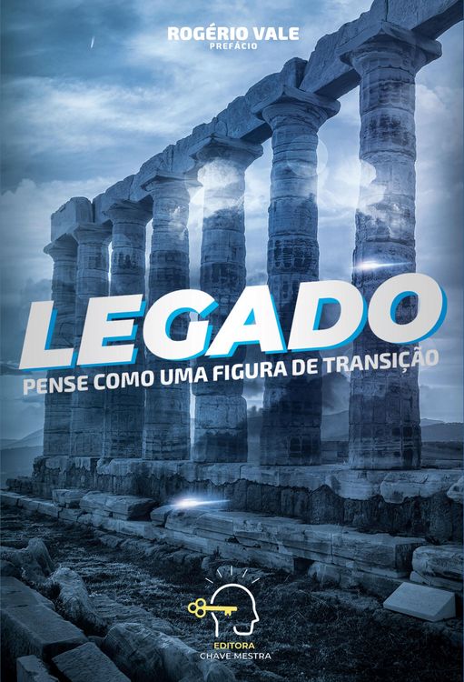 Produktbild: Legado - pense como uma figura de transi&ccedil;&atilde;o