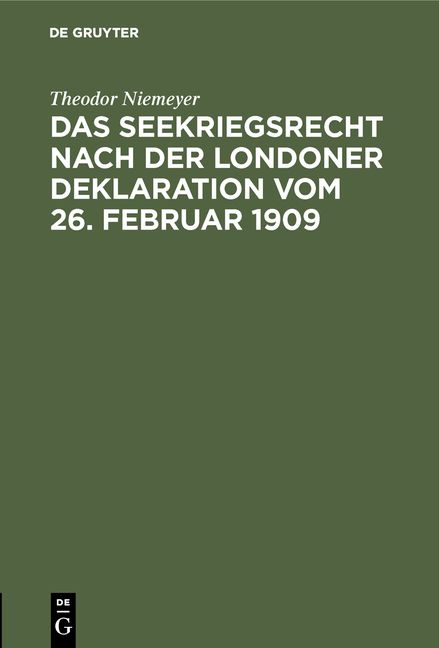 Produktbild: Das Seekriegsrecht nach der Londoner Deklaration vom 26. Februar 1909