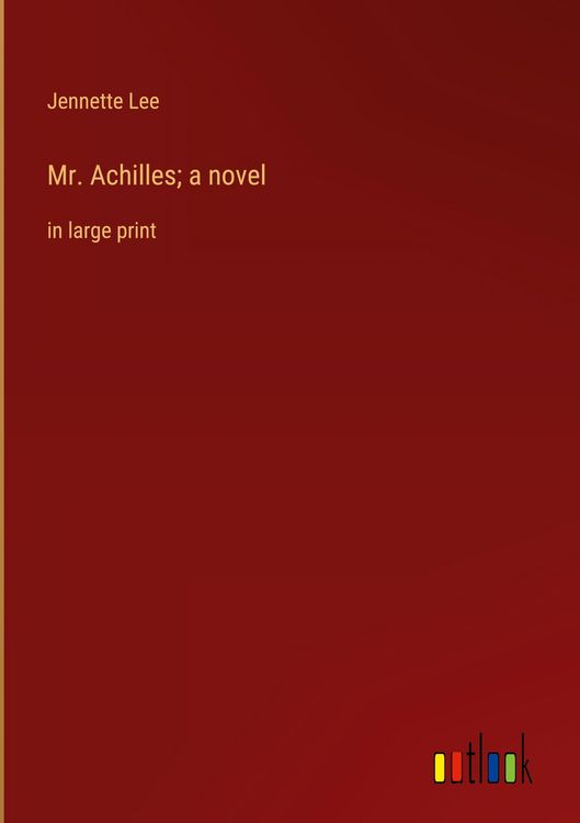 Produktbild: Mr. Achilles; a novel