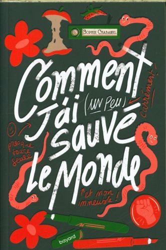 Produktbild: Comment j'ai (un peu) sauv&eacute; le monde