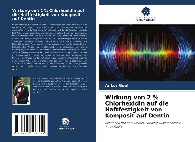 Produktbild: Wirkung von 2 % Chlorhexidin auf die Haftfestigkeit von Komposit auf Dentin